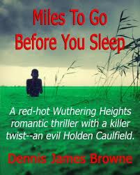 Miles To Go Before You Sleep