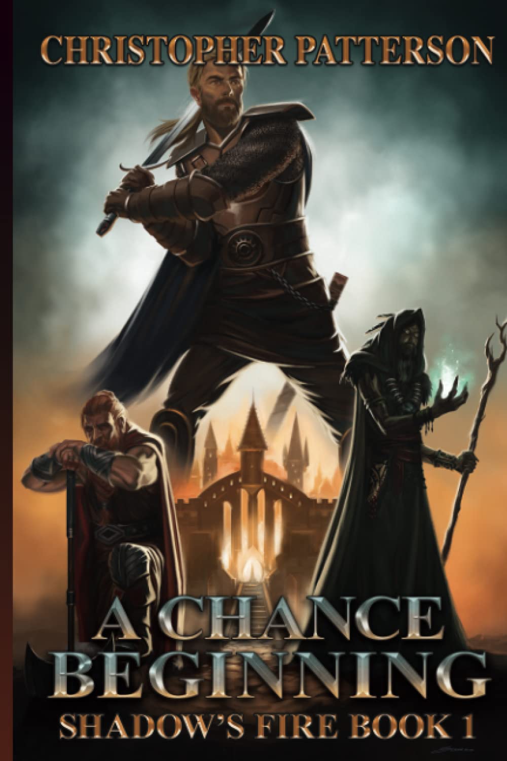 A Chance Beginning: Shadow's Fire Book 1