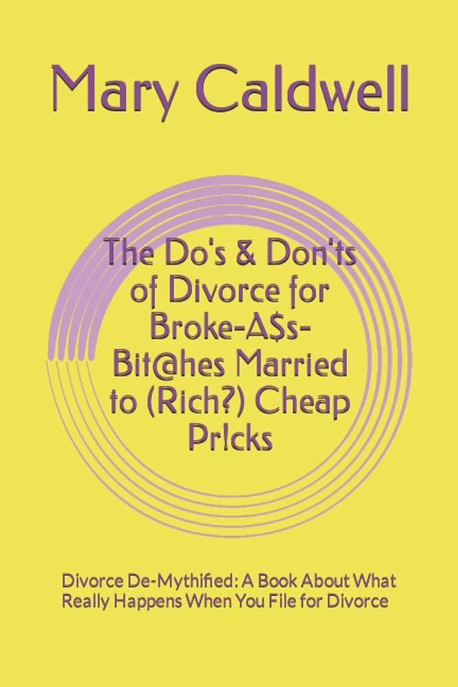 The Do's & Don'ts of Divorce