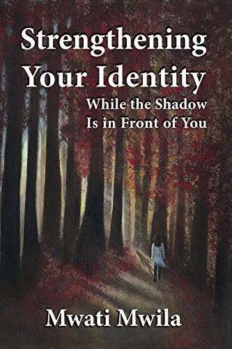 Strengthening Your Identity